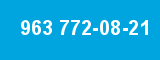 963 772-08-21